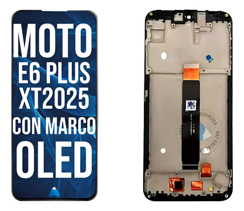 Modulo Para Moto E6 Plus Motorola Xt2025 Pantalla Oled Marco