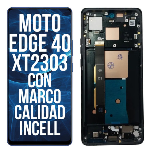 MOTO EDGE 40 XT2303 WF INCELL 