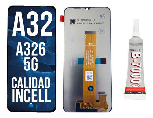 Modulo Display Para A32 5g / A326 Incell + Pegamento 15ml