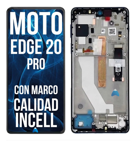 Modulo Pantalla Display Para Moto Edge 20 Pro Con Marco