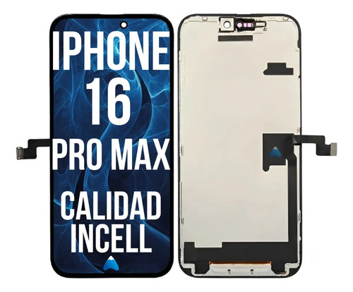 Modulo Pantalla Display Para iPhone 16 Pro Max Incell