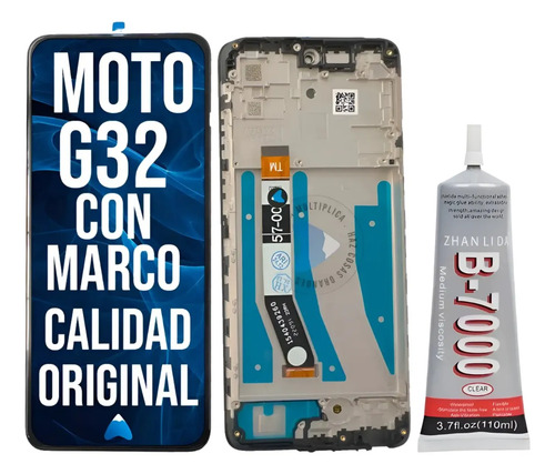 Modulo Display Para Moto G32 C/marco + Pegamento 110ml