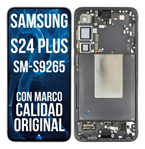 Modulo Pantalla Samsung S24 Plus Con Marco Calidad Original Negro