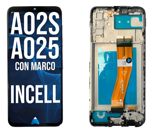 [A02S INCELL WF] Modulo Para Samsung A02s A025 Calidad Incell Con Marco