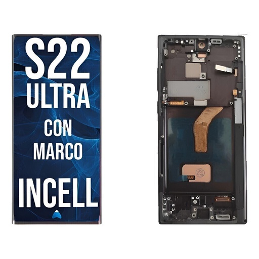 [S22 ultra Incell WF] Modulo Pantalla Para Samsung Galaxy S22 Ultra Incell Marco