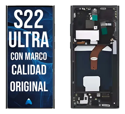 [S22 ultra WF] Modulo Pantalla Display Para Samsung S22 Ultra S908 C/ Marco