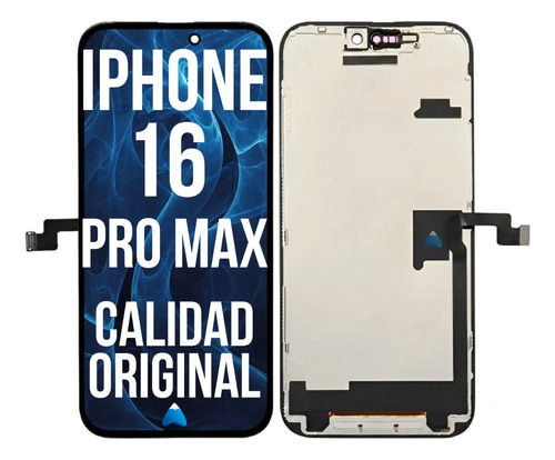 [IPHONE 16 PRO MAX] Modulo Display Para iPhone 16 Pro Max Calidad Original